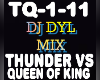 Remix Thunder xQueen of