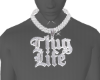 Thug life Chain