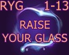 [GZ] Raise Your Glass