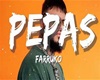 FARRUKO - PEPAS