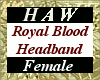 Royal Blood Headband - F