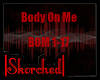Rita Ora- Body on Me