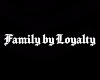 (TAT) Family by Loyalty