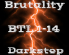 Brutality -Darkstep-