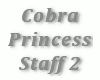 00 Cobra Princess Staff2