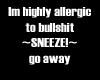 Allergic to 