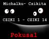 Michalku- CZIKITA