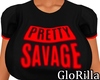 pretty savage ++A