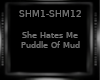 She Hates Me -Pud of mud