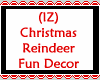 IZ  Reindeer Fun Decor