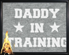 Daddy Training  Shirt