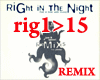 Right In The Night Remix