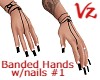 Banded Hands w/nails #1