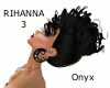 Rihanna 3 - Onyx