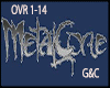 Metalcore OVR 1-14