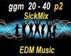 Sickick EDM Music -P2