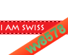 I am Swiss