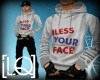 [LQ] Bless Ur Face Hoody