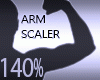 140% SCALER* ARM