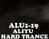 HARD TRANCE - ALIYU