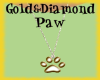 Golden/Diamonds Paw