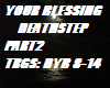 YOUR BLESSING PRT2