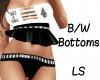 B/W Bottoms