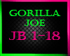 Gorilla Joe= Juice Box