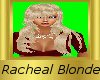 Rachel Blonde