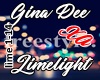 Gina Dee-Limelight