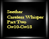 Seether-Careless Whisper