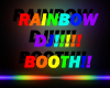 Rainbow DJ Booth