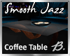 *B* Smooth Jazz C. Table