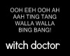Witch Doctor-OohEehOohAh