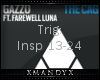 xMx:Gazzo Inspire Pt.2