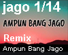 |VE| Ampun Bang Jago