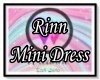 Rinn Mini Dress Req