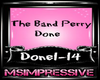 The Band Perry/Done