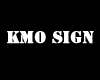 KMO personal Anime Sign