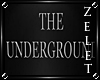 |LZ|The Underground Sign
