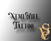 ♪ Xtme Wife Tattoo