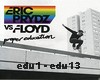 Eric Prydz & Pink Floyd