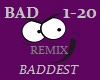 Baddest (Vibe C. Mix)
