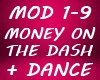 MONEY ON THE DASH+DANCE