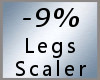 Legs Scaler -9% M A