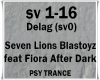 Seven Lions Blastoyz...