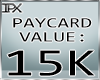 (IPX)Pay-Card 15K