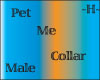 Pet Me Collar Male ~H~