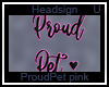 Proud Pet e  Pink