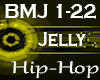 Jelly R. Bottle & MJ